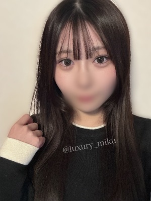 Mikuの写メ日記｜ラグジュアリー 川崎高級店ソープ